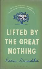 Lifted by the Great Nothing by Karim Dimechkie